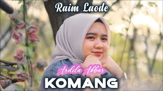 Komang - Raim Laode | Cover Ardila Akbar