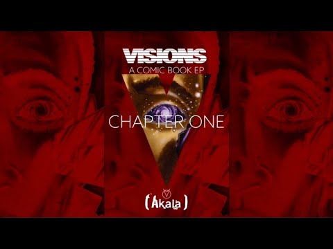 Akala - Visions - A Comic Book EP - Chapter One