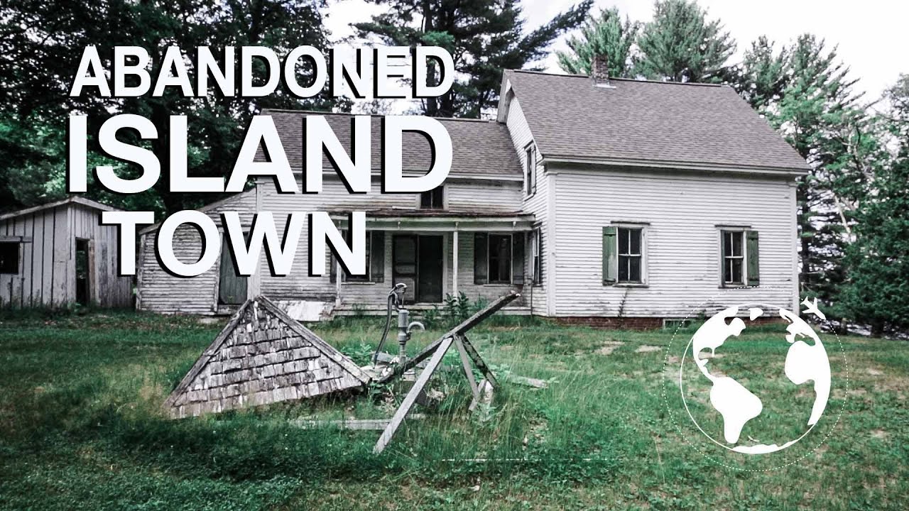 Abandoned Town on a Island YouTube