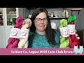 August 2022 Yarn Club Reveal | Leither Co.