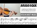 Free Sheet || Arabesque - Burgmuller || Violin Sheet Music