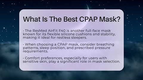 What Is The Best CPAP Mask? - Sleep Apnea Support Network