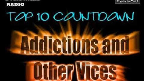 top 10 Most Common Addictions