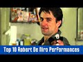 Top 10 Robert De Niro Performances