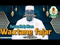 Wakhtanou fadjar du dimanchei 05 mai 2024 par oustaz hady niass