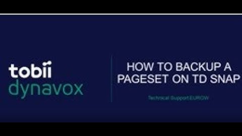 How to Back up a Page Set on TD Snap