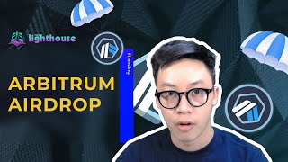 [The Lighthouse Spotlight] ARBITRUM AIRDROP