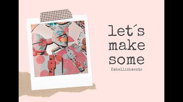 DIY Embellishments Using Die Cutting Machine | emilyletters