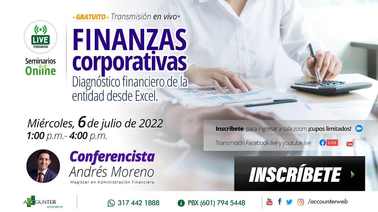 Seminario gratuito Finanzas corporativas-Diagnostico financiero de la entidad desde Excel