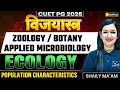 CUET PG 2026 | Zoology/Botany/Applied Microbiology |Ecology | Population Characteristics Explained