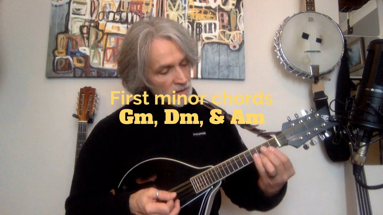 mandolin lessons with Mike Turnbull - first minor chords Gm Dm Am