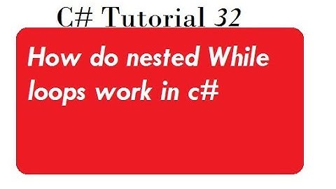 Nested While Loop in C#