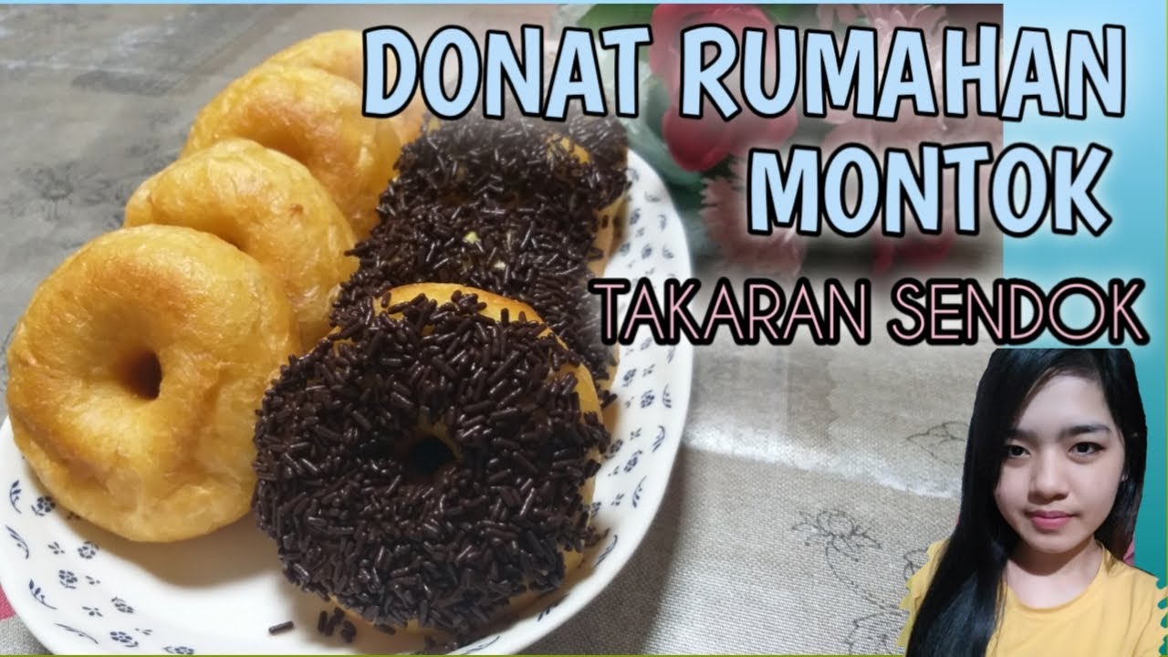 Resep Donat Empuk Dan Lembut Takaran Sendok Indonesian Food Recipes