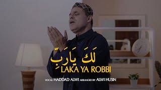 Haddad Alwi - Laka Ya Robbi ( Live Session )