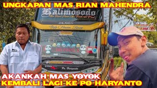 RESPECT‼️PESAN MAS RIAN MAHENDRA UNTUK MAS YOYOK || MASIH BISA BALIK KE PO HARYANTO LAGI❓️