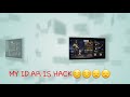 MY ID AR IS HACKED