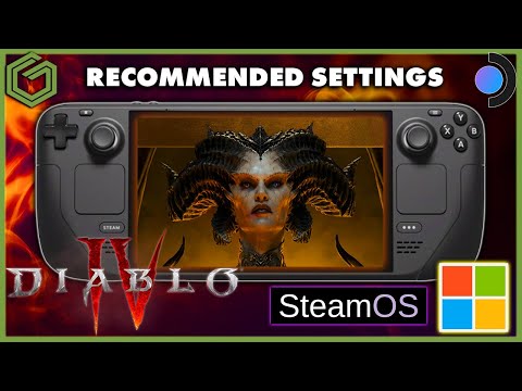 Steam Deck - Diablo 4 - Recommended Settings - Steam OS & Windows 11