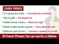 50 French Phrases You can use for a Lifetime !! Français Pour Débutants 🔥.