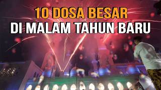 10 DOSA BESAR YANG TERJADI DIMALAM TAHUN BARU DAN SEJARAH PERAYAANNYA