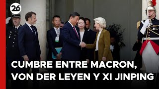 francia-cumbre-entre-macron-von-der-leyen-y-xi-jinping