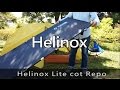 Helinox　ライトコットを使ってみた。Lite cot Report