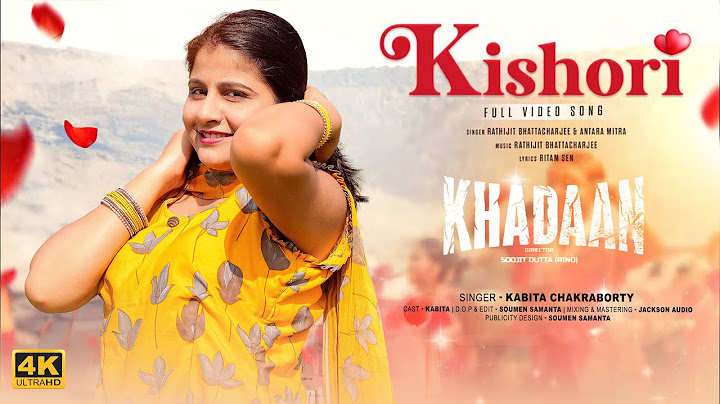 Kishori | Khadaan | Dev | Idhika | Cover Song | Antara Mitra | Rathijit Bhattacharjee | Ritam Sen