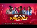 New raboday mixtape 2023  mixtape bout vibe by dj runest