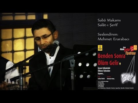 Saba Makamı Salâ - Mehmet ERARABACI (studyo kayıt)