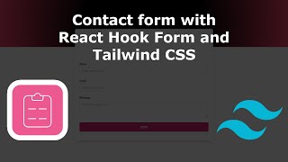 Creating a Contact Form with React Hook Form and Tailwind CSS
