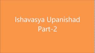 Ishavasya Upanishad Chanting Part 2 