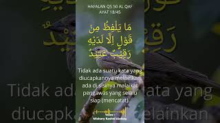 HAFALAN QS  50 SURAH AL QAF AYAT 18/45