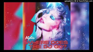 Kylie Minogue - Where Does The Dj Go (Intro Edit)