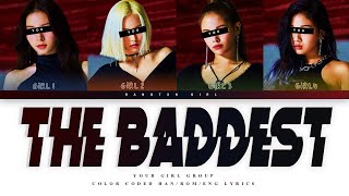 [YOUR GIRL GROUP] The Baddest by K/DA [4 Members ver.] || Original song ✿