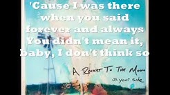A Rocket To The Moon- Forever & Always lyrics - Durasi: 3:43. A Rocket To The Moon- Forever & Always lyrics - Durasi: 3:43.