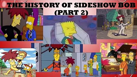 The History of Sideshow Bob (Part 2)