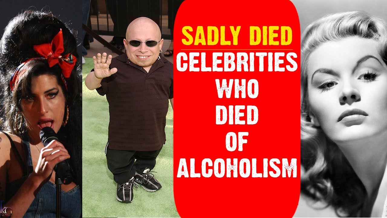 Famous figures who died of alcoholism Alcoholism Celebrity Famous