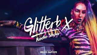 Glitterbox Radio Show 187: The House Of CHIC
