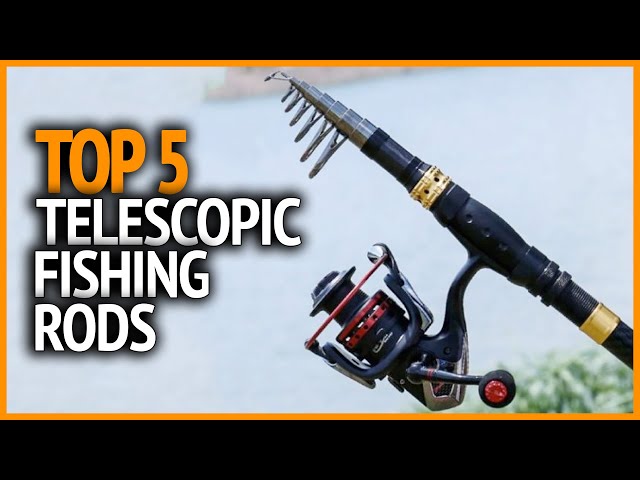 Best Telescopic Fishing Rods 2023  Top 5 Telescopic Fishing Rods Review 