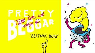 Beatnik Boys - Pretty Beggar