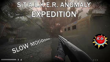 S.T.A.L.K.E.R. ANOMALY EXPEDITION - slow motion movie