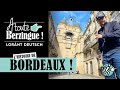 L Histoire De Bordeaux A Toute Berzingue