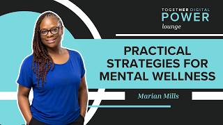 Practical Strategies for Mental Wellness