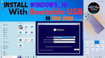 How to install windows_10 with Bootable USB