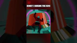 Honey I Shrunk The Kids