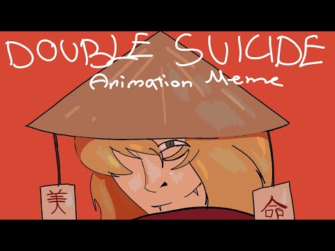 DOUBLE SUICIDE [ANIMATION MEME/OC]