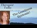 The Loneliness Epidemic And How To Cure It In Yourself! |Shannon Petrovich LCSW
