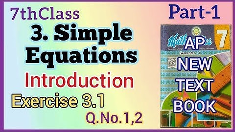 7thClass, Simple Equations,Introduction &Exercise 3.1,Q.No.1 2 @mathsworldmakessmartintelugu