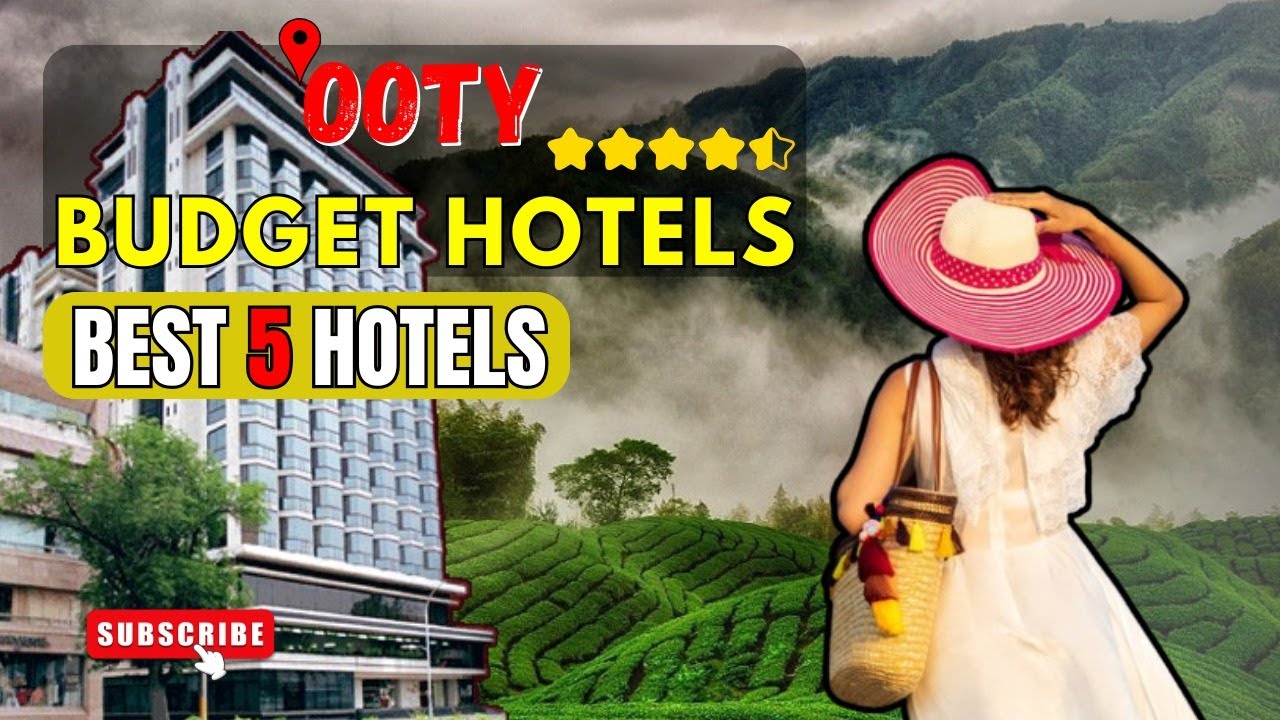 5-best-budget-hotels-in-ooty-ooty-hotels-best-stay-in-ooty-youtube