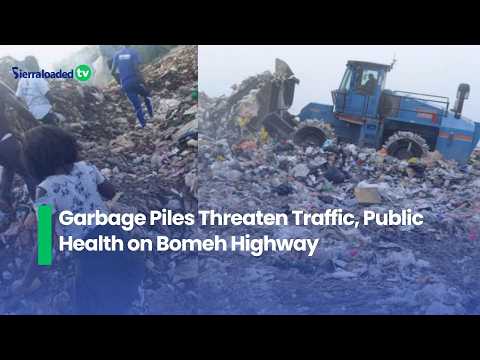 Garbage Piles Threaten Traffic, Public Health on Bomeh Highway