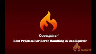 CodeIgniter Tutorial : Best Practice for Error Handling in Codeigniter
